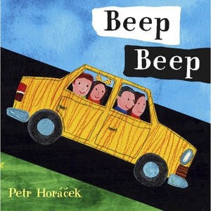 Beep Beep - by  Petr Horacek (Board Book) - 1 of 1