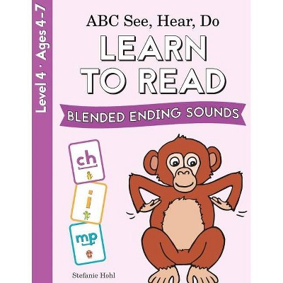 ABC See, Hear, Do Level 4 - by  Stefanie Hohl (Paperback)