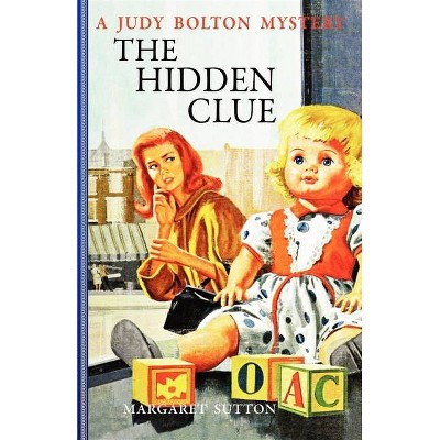 Hidden Clue #35 - (Judy Bolton) by  Margaret Sutton (Paperback)