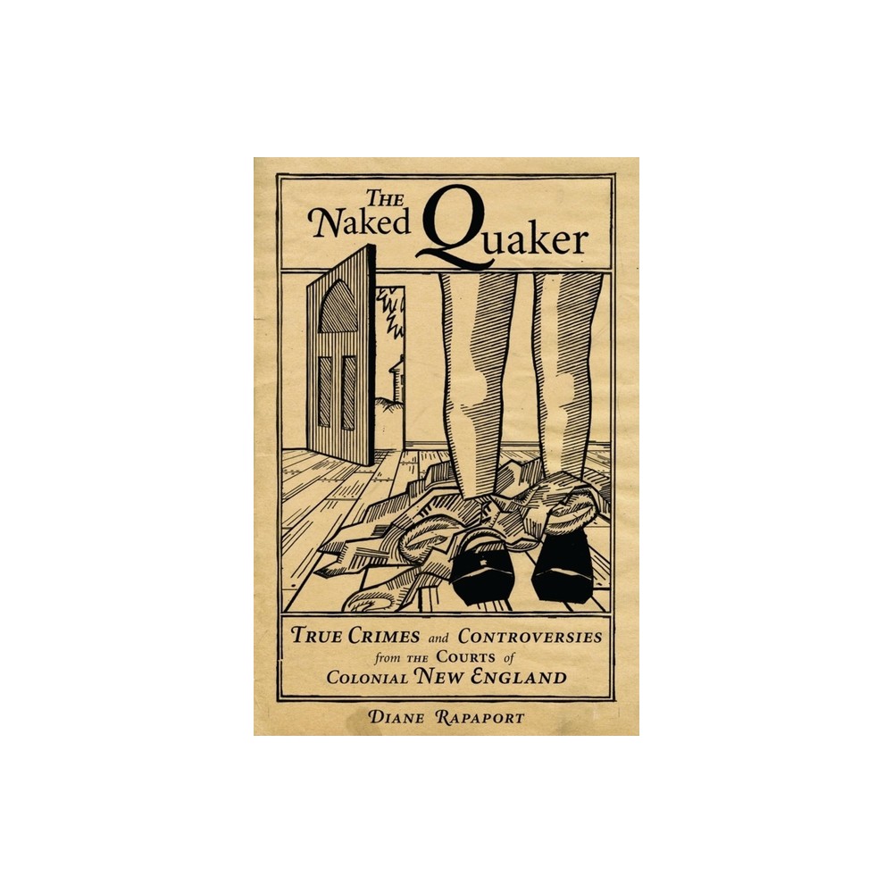 Target The Naked Quaker - by Diane Rapaport (Paperback) | The Market Place