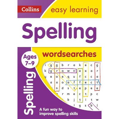 Spelling Word Searches: Ages 7-9 - (Collins Easy Learning Ks2) by  Collins Uk (Paperback)