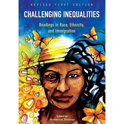 Challenging Inequalities - by  Hortencia Jimenez (Paperback)