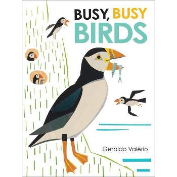 Busy, Busy Birds - by  Geraldo Valério (Board Book)