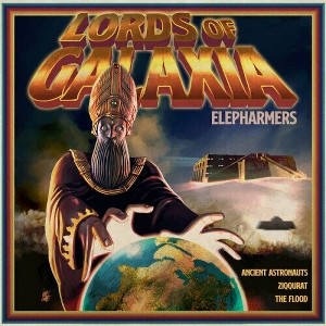 The Elepharmers - Lords Of Galaxia (Colored Vinyl Blue) - 1 of 1