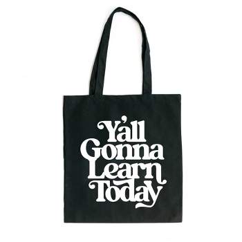 City Creek Prints Gonna Learn Today Bold Canvas Tote Bag - 15x16 - Black