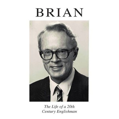 Brian - by  Brian Cookson (Hardcover)