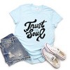 Simply Sage Market Trust Your Soul Short Sleeve Tee - 3 of 4