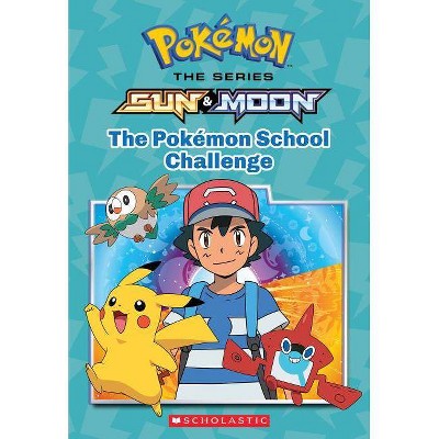 Pokémon School Challenge (Paperback) (Scholastic Inc.)