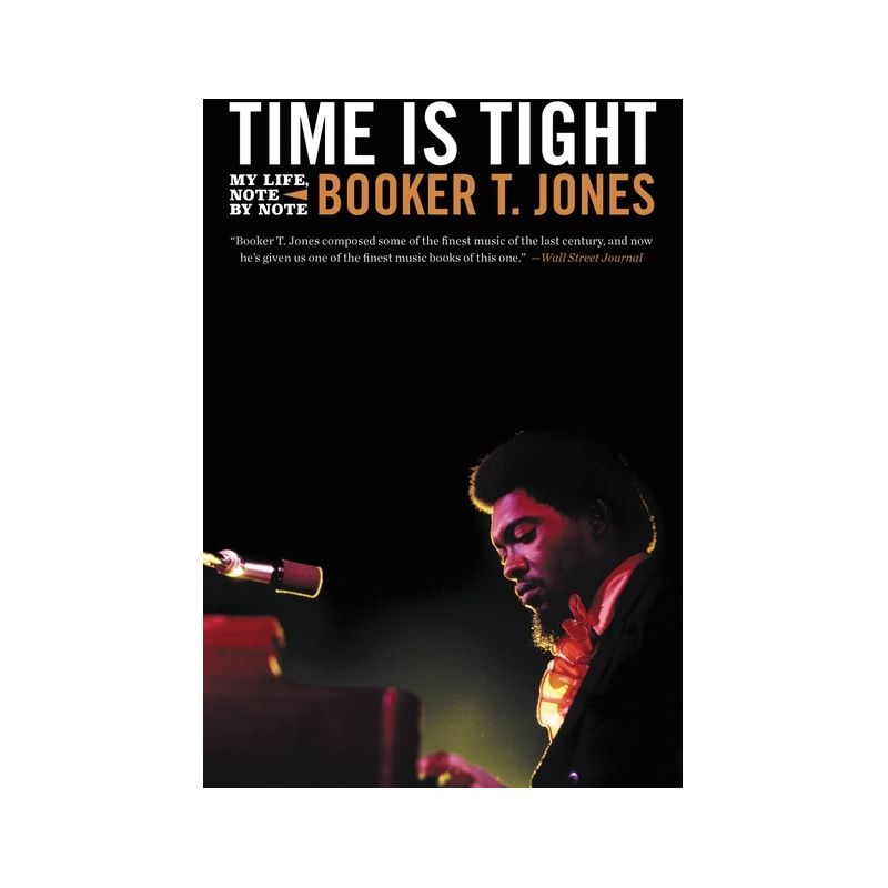Time Is Tight - by  Booker T Jones (Paperback), 1 of 2