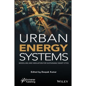 Urban Energy Systems - by  Deepak Kumar (Hardcover) - 1 of 1
