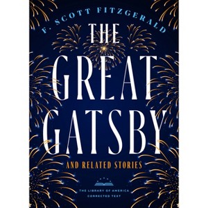 The Great Gatsby and Related Stories [Deckle Edge Paper] - by  F Scott Fitzgerald (Paperback) - 1 of 1