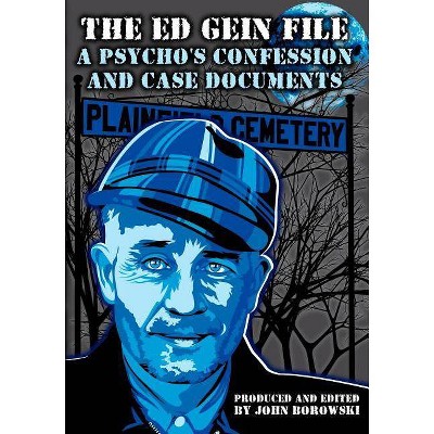 The Ed Gein File - by  John Borowski (Paperback)