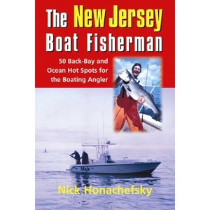 The New Jersey Boat Fisherman - by  Nick Honachefsky (Paperback) - 1 of 1