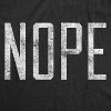 Womens Nope T shirt Funny Not Today Sarcasm Humorous Joke Gag Gift for Adult - Crazy Dog Women's T Shirt - 2 of 4