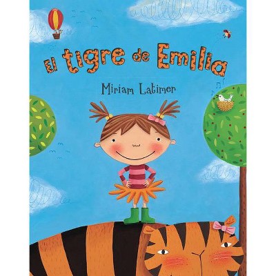 El Tigre de Emilia - by  Miriam Latimer (Paperback)