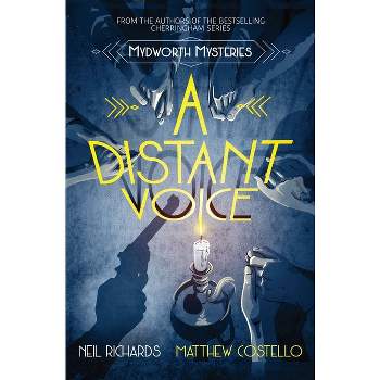 A Distant Voice - by  Neil Richards & Matthew Costello (Paperback)