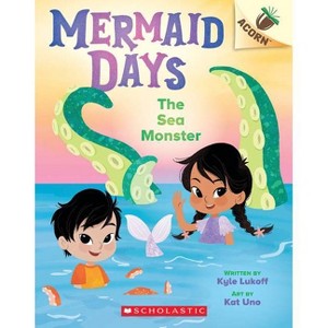The Sea Monster: An Acorn Book (Mermaid Days #2) - by Kyle Lukoff - 1 of 1