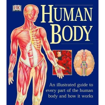 The Human Body - (Natural Health(r) Complete Guide Series) by  Martyn Page (Paperback)