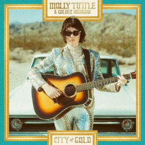 Molly Tuttle & Golden Highway - City Of Gold - 1 of 1