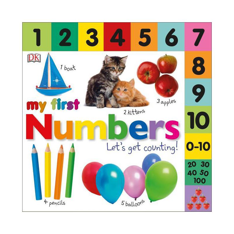 My First Numbers ( My First Numbers) by Dawn Sirett (Board Book), 1 of 2