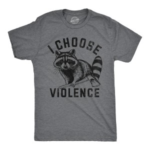 Mens Funny T Shirts I Choose Violence Sarcastic Raccoon Graphic Novelty Tee For Men - Crazy Dog Men's T Shirt - 1 of 4