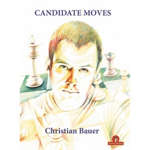 Candidate Moves - by  Christian Bauer (Paperback) - 1 of 1