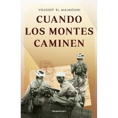 Cuando Los Montes Caminen - by  Youssef El Maimouni (Hardcover)