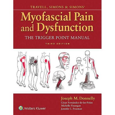 Travell, Simons & Simons' Myofascial Pain and Dysfunction - 3rd Edition (Hardcover)