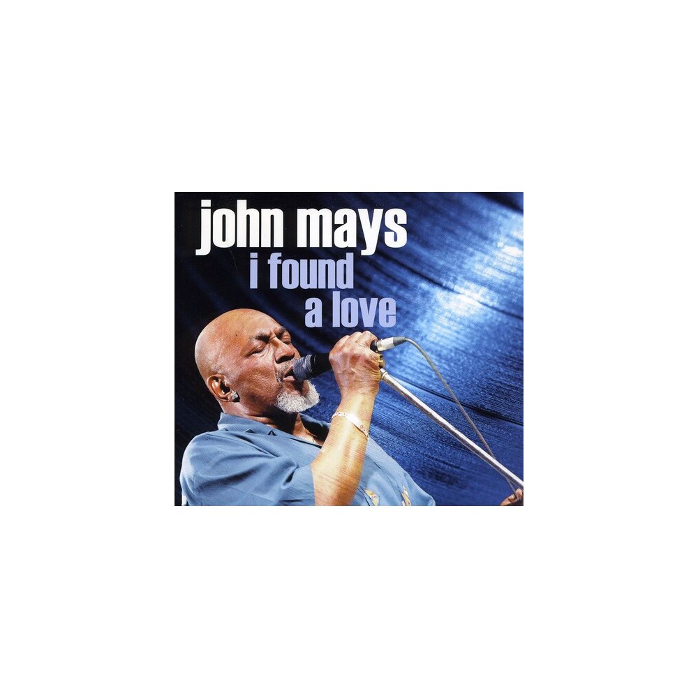 John Mays - I Found a Love (CD)