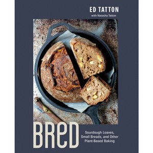 Bred - by  Ed Tatton (Hardcover) - 1 of 1