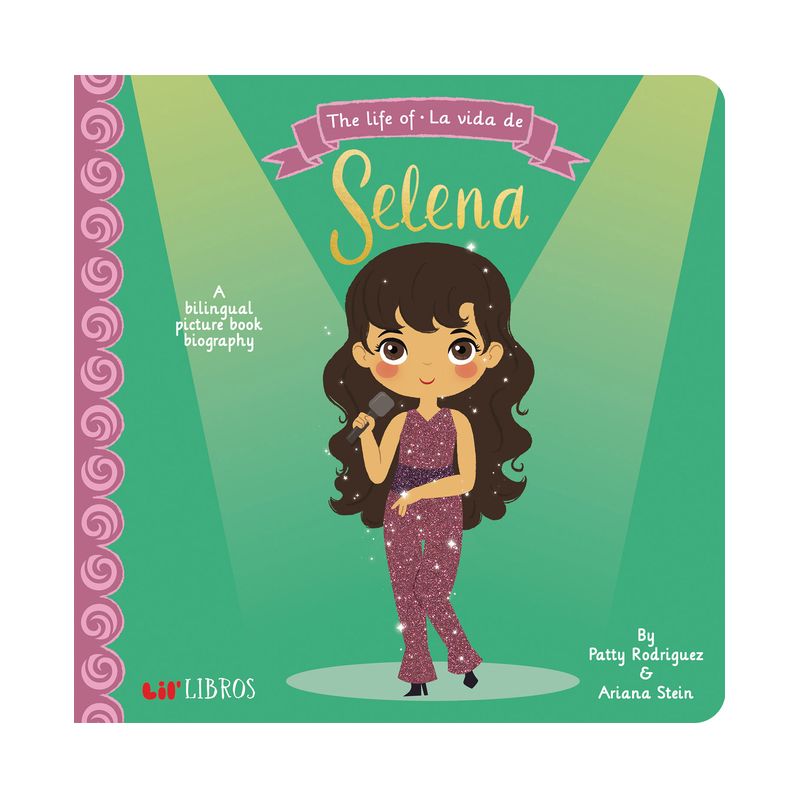 Life of / La Vida De Selena -  by Patty Rodriguez & Ariana Stein (Hardcover), 1 of 5