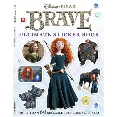 Ultimate Sticker Book: Brave - by  DK (Paperback)