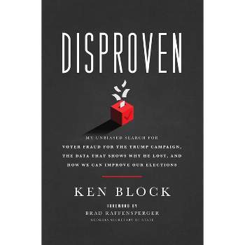 Disproven - by  Ken Block (Hardcover)