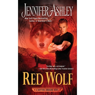Red Wolf - (Shifters Unbound Novel) by  Jennifer Ashley (Paperback)