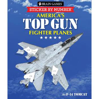 Brain Games - Sticker by Number: America's Top Gun Fighter Planes (28 Images to Sticker) - (Paperback)