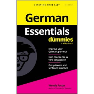 German Essentials for Dummies - 2nd Edition by  Wendy Foster (Paperback) - 1 of 1