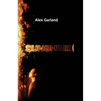Sunshine - by  Alex Garland (Paperback)