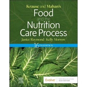 Krause and Mahan's Food and the Nutrition Care Process - 16th Edition by  Janice L Raymond & Kelly Morrow (Hardcover) - 1 of 1