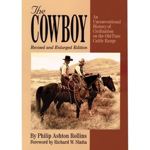 The Cowboy - by  Philip Ashton Rollins (Paperback) - 1 of 1