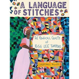 A Language of Stitches - by  Constance Moore (Hardcover) - 1 of 1