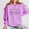 Simply Sage Market Women's Lightweight Garment Dyed Graphic Sweatshirt I Wasn't Made For Winter With Border - 2 of 4