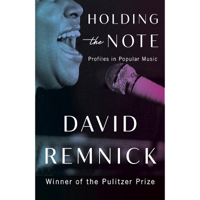Holding the Note - by David Remnick