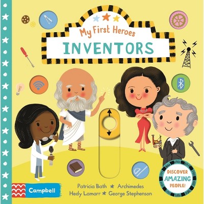 Inventors - (My First Heroes) by  Campbell Books (Board Book)