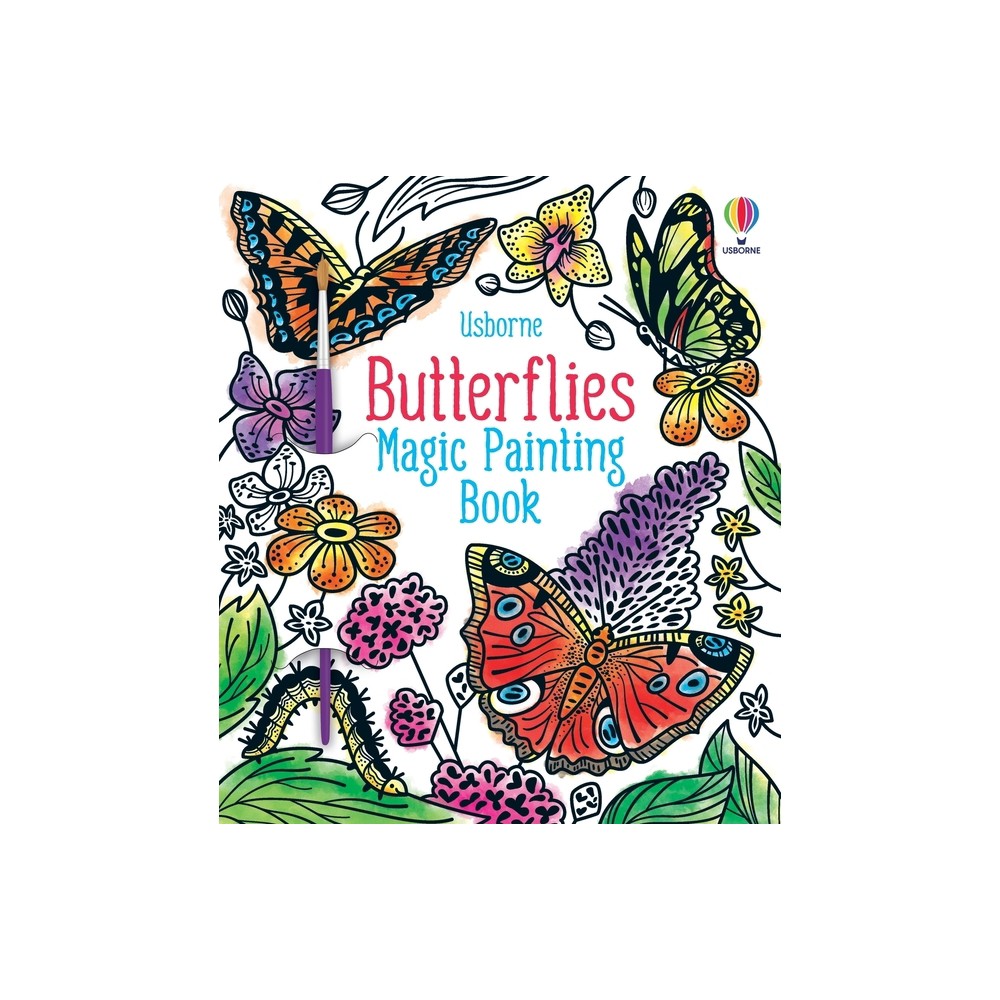 Butterflies Magic Painting Book - (Magic Painting Books) by Abigail Wheatley (Paperback)