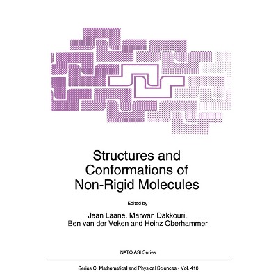 Structures and Conformations of Non-Rigid Molecules - (Mathematical Physics and Applied Mathematics) (Hardcover)