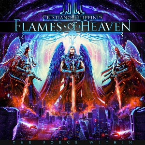 Christiano Fillipini's Flames of Heaven - The Force Within (CD) - 1 of 1