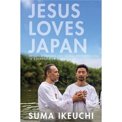 Jesus Loves Japan - by  Suma Ikeuchi (Paperback)