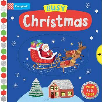 Busy Christmas - (Busy Books) by  Campbell Books (Board Book)