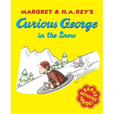 Curious George in the Snow - by  H A Rey & Margret Rey (Paperback)