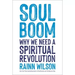 Soul Boom - by  Rainn Wilson (Hardcover)